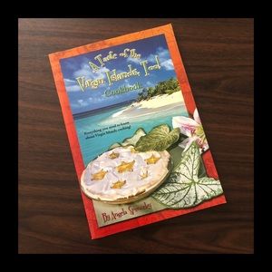 A Taste of the Virgin Islands Too Cookbook